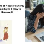 Symptoms of Negative Energy